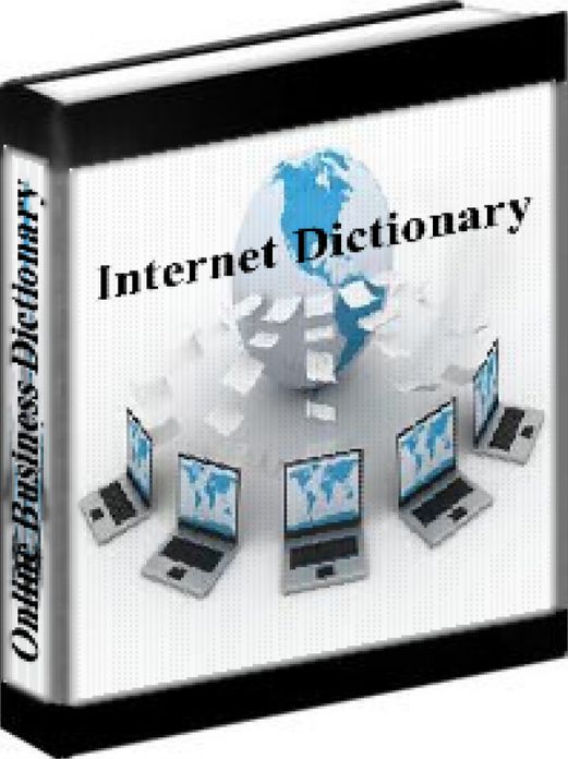 Internet Business Dictionary - The Online Business Dictionary