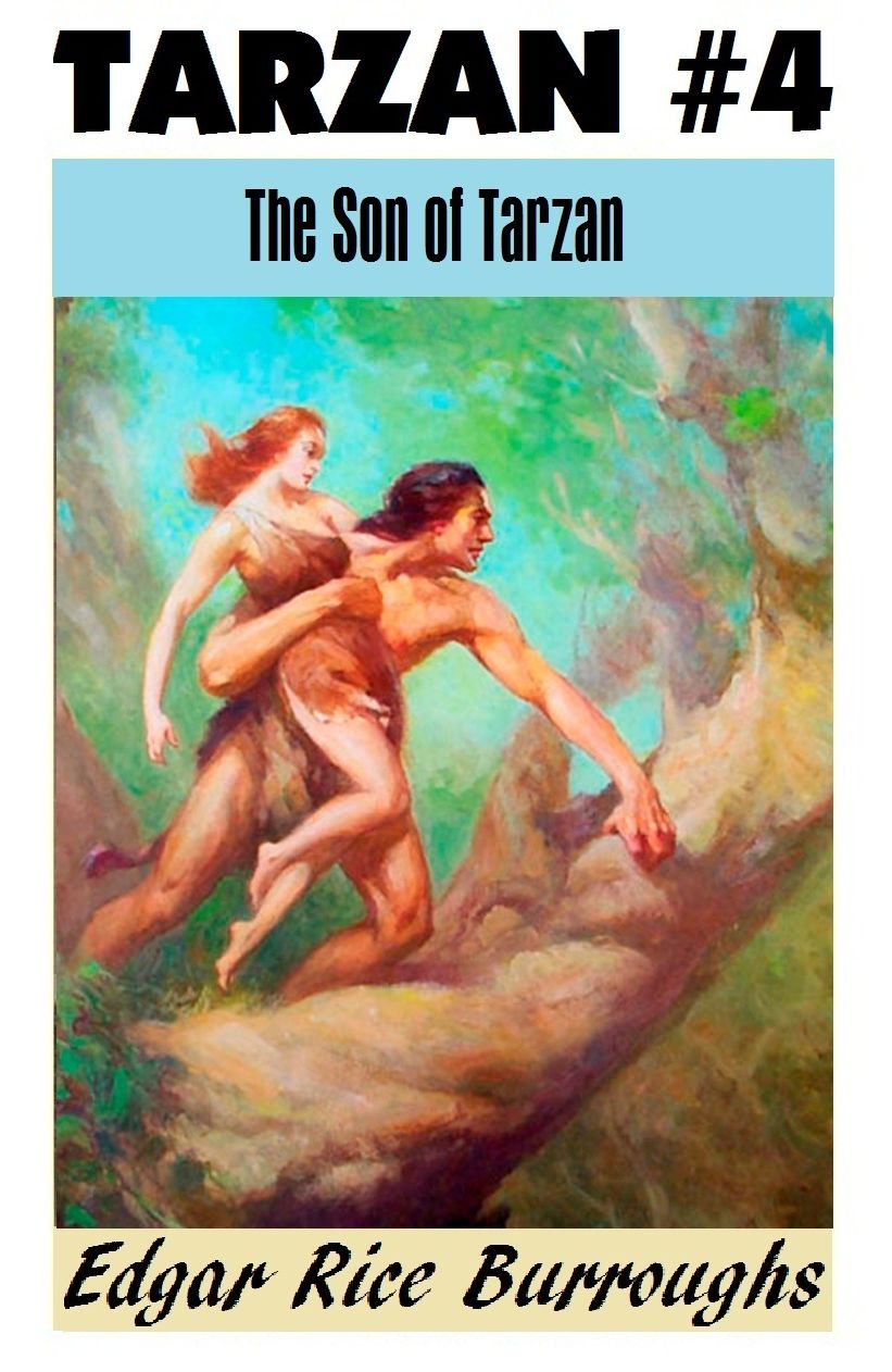 Tarzan, THE SON OF TARZAN, (Tarzan Achives #4)