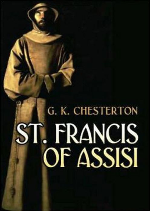 St Francis: A Religion Classic By G. K. Chesterton! AAA+++