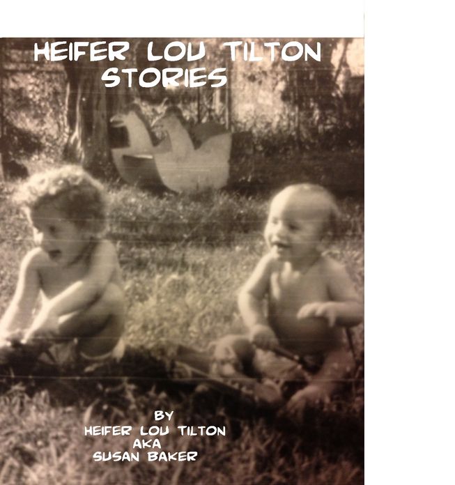 Heifer Lou Tilton Stories