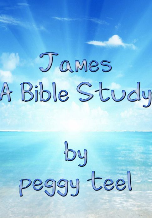 James (A Bible Study)