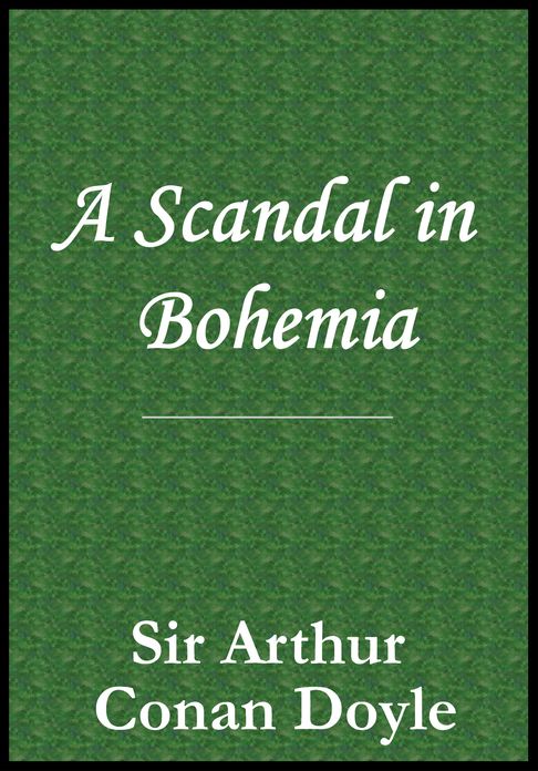 A Scandal in Bohemia