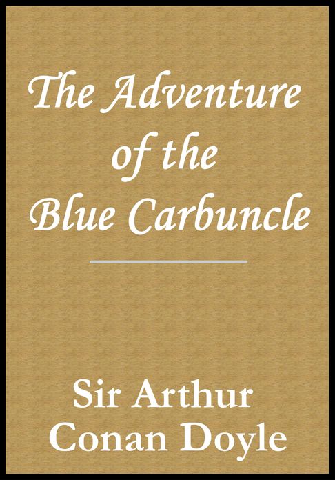 The Adventure of the Blue Carbuncle