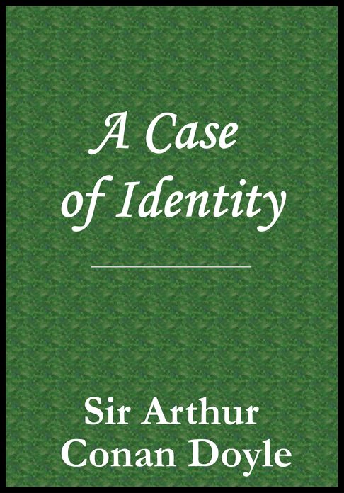 A Case of Identity