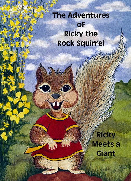 The Adventures of Ricky the Rock Squirrel