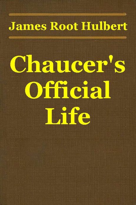 Chaucer's Official Life