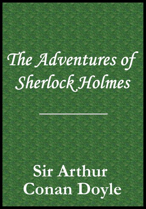 The Adventures of Sherlock Holmes