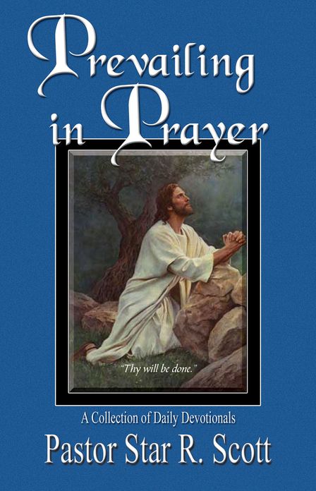 Prevailing in Prayer