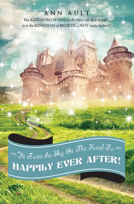 HI FROM THE SKY: ON THE ROAD TO HAPPILY EVER AFTER!