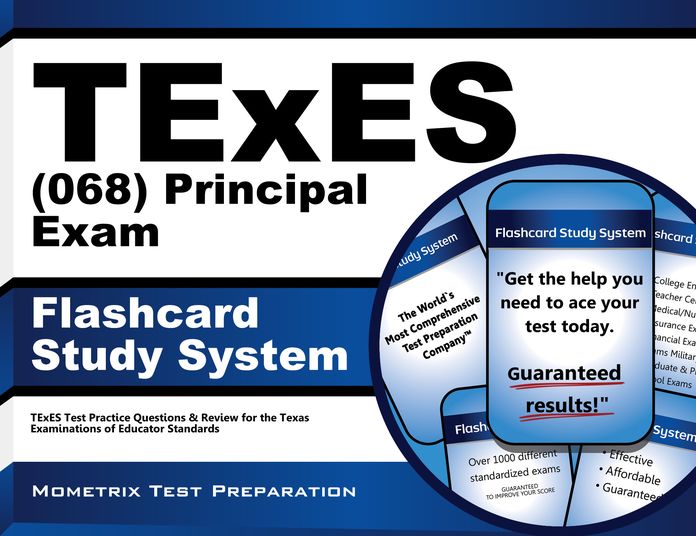 TExES (068) Principal Exam Flashcard Study System