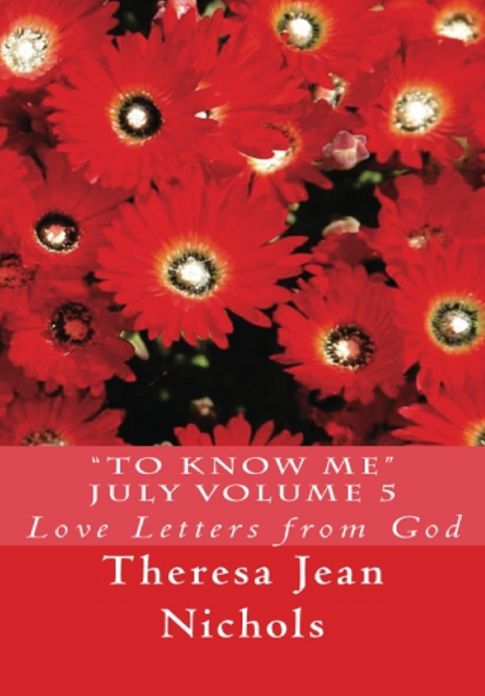 "To Know Me" July Volume 5