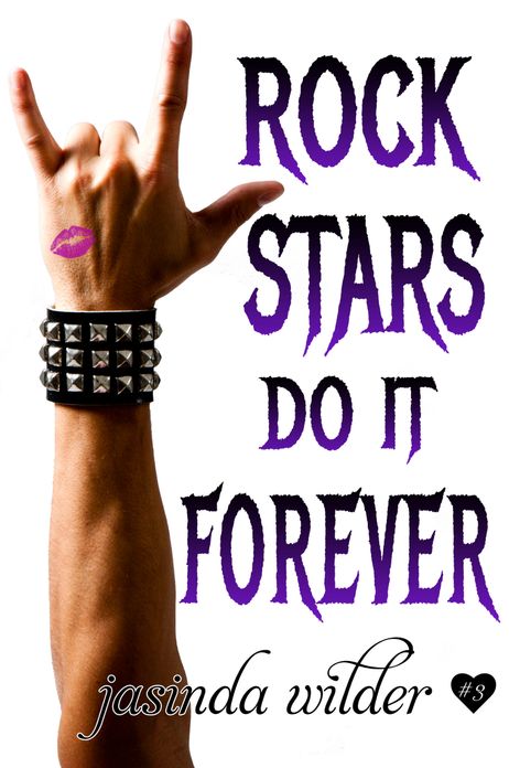 Rock Stars Do It Forever