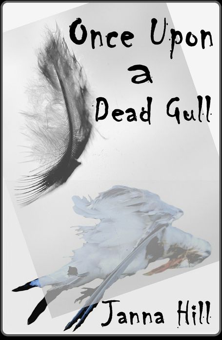 Once Upon a Dead Gull