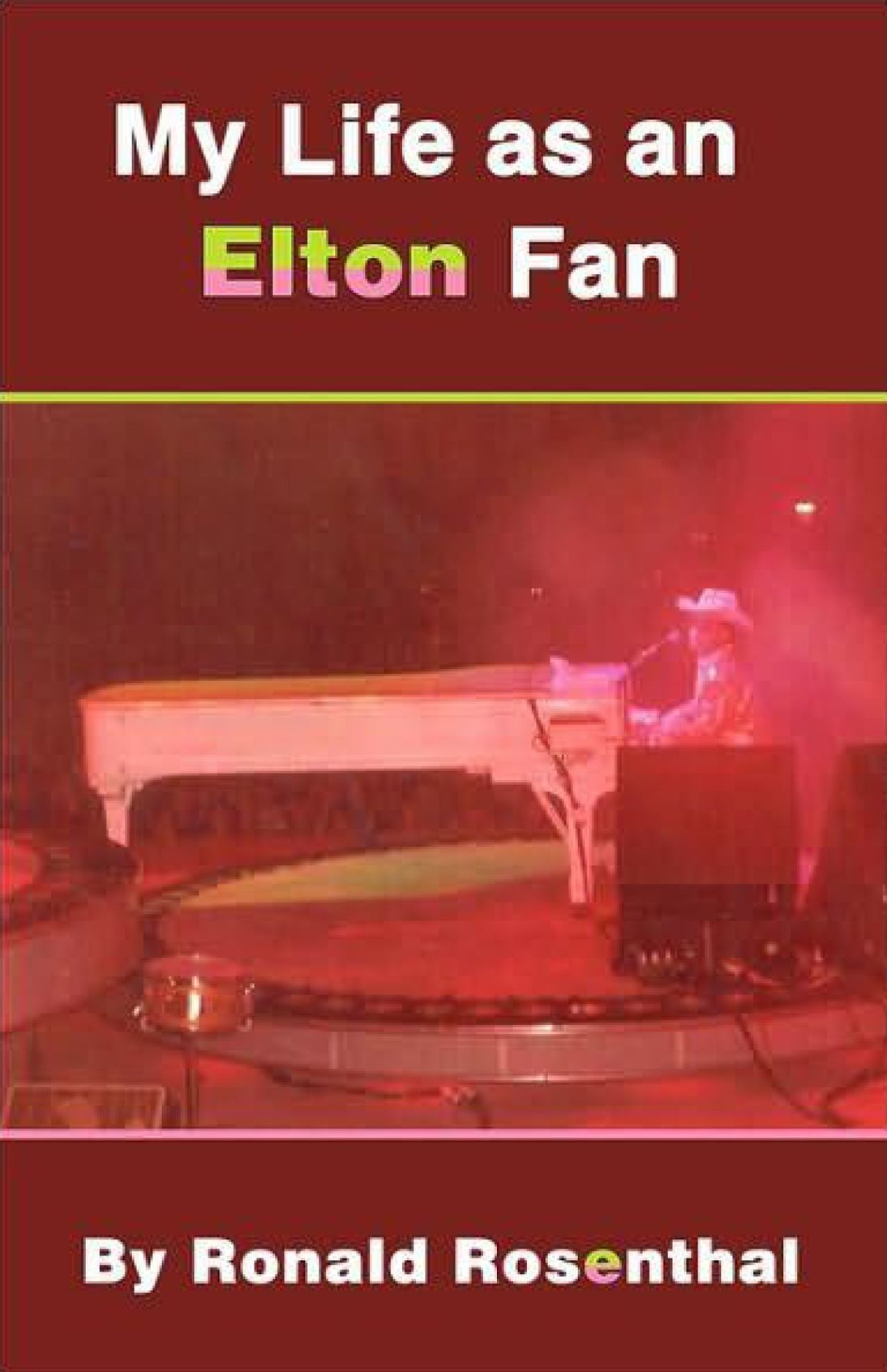 My Life as an Elton Fan