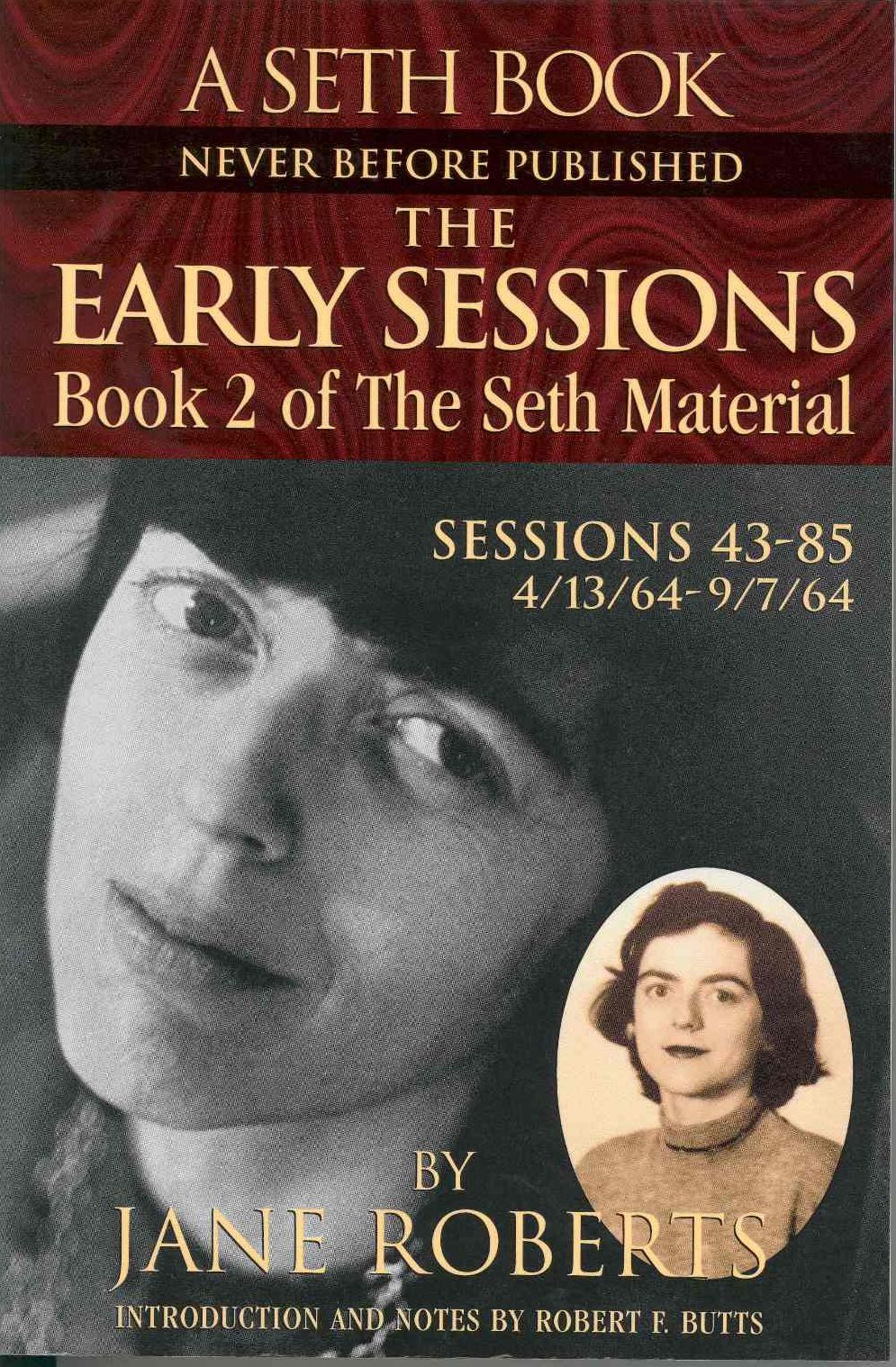 The Early Sessions: Book 2 of The Seth Material