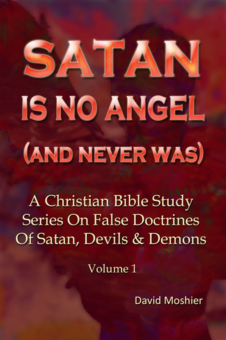 SATAN IS NO ANGEL (AND NEVER WAS)