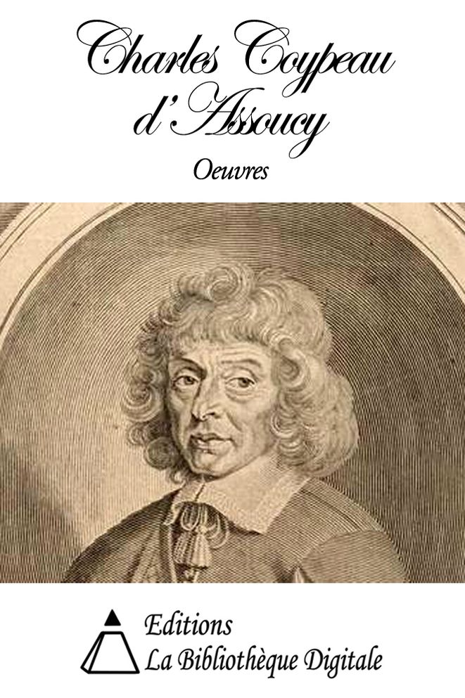 Oeuvres de Charles Coypeau d’Assoucy