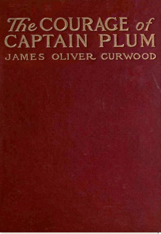 The Courage of Captain Plum