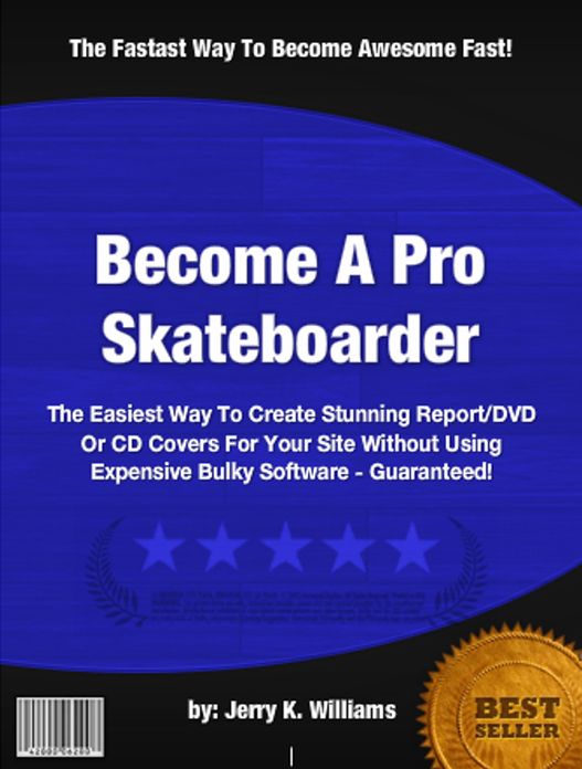 Become A Pro Skateboarder :With This Practical Guide To Cheap Skateboards, How To Skateboard, Skateboarding Ramps, Skateboarding Tricks, Skateboard Decks AND Skating Shoes
