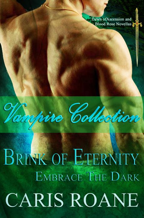 Vampire Collection: Brink of Eternity and Embrace the Dark