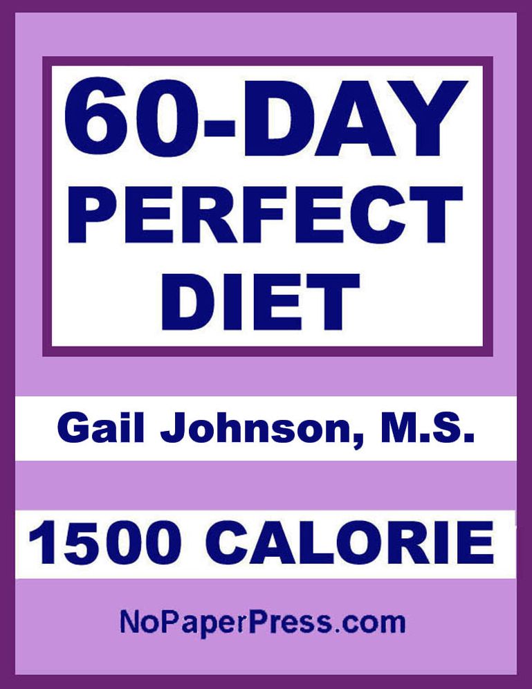 60-Day Perfect Diet - 1500 Calorie
