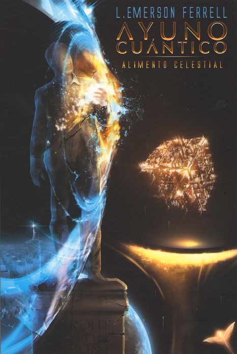 Ayuno Cuantico - Alimento Celestial