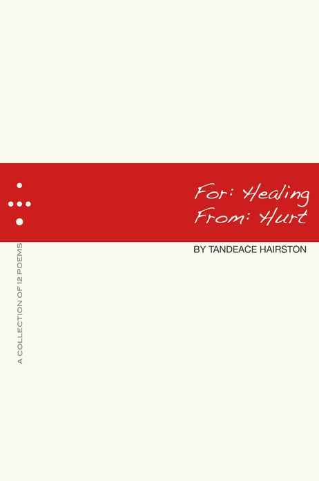 For: Healing, From: Hurt