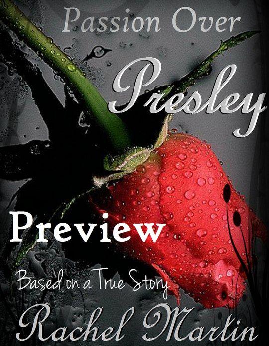 Passion Over Presley: Preview