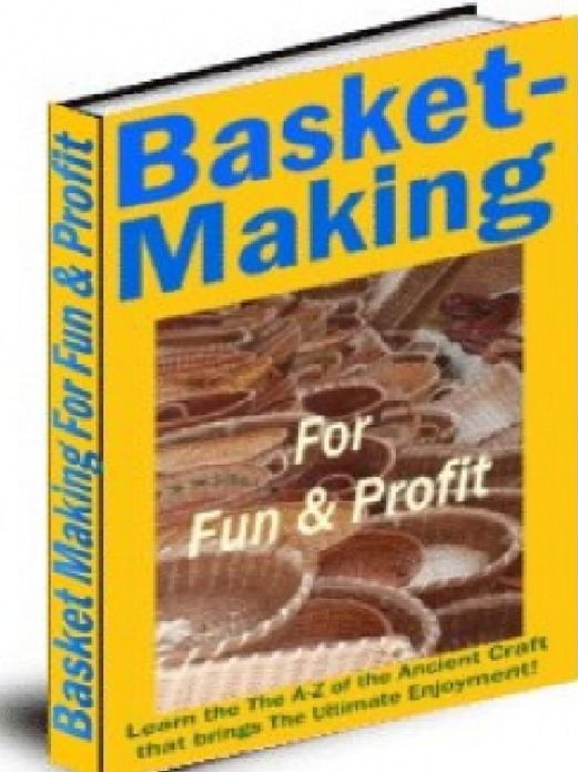 Basket-Making for Fun & Profit