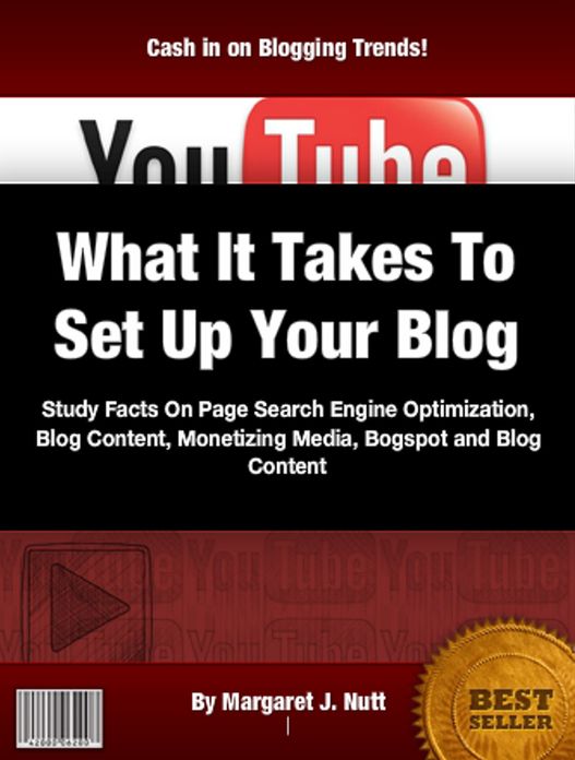 What It Takes To Set Up Your Blog: Study Facts On Page Search Engine Optimization, Blog Content, Monetizing Media, Bogspot and Blog Content