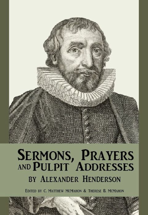 Sermons, Prayers, and Pulpit Addresses