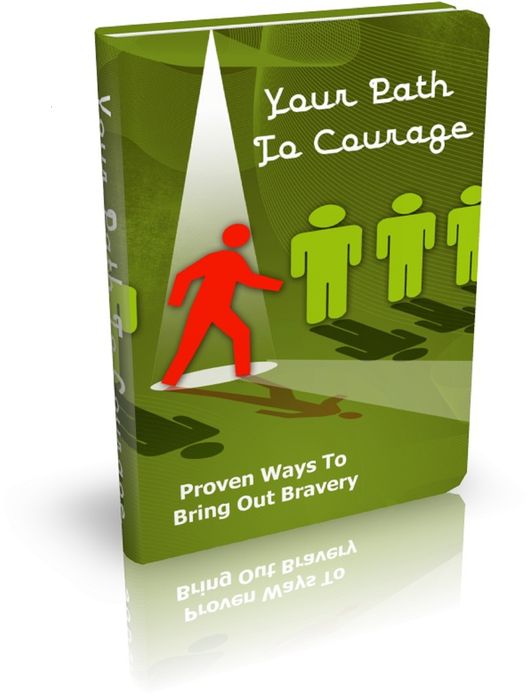 Path To Courage