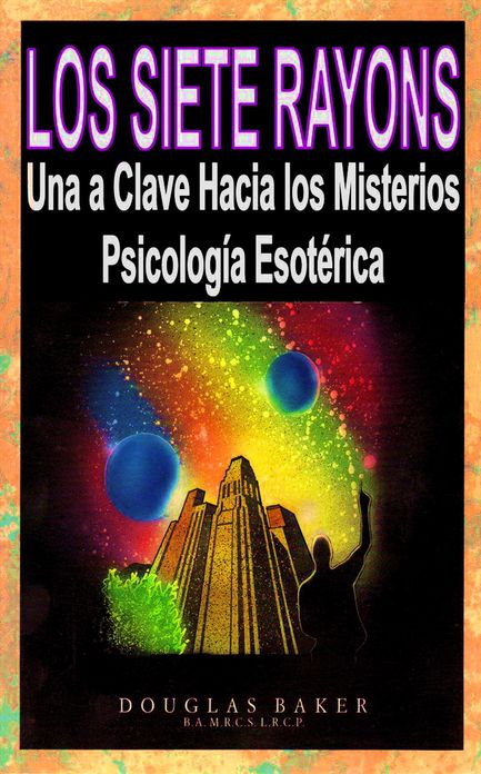 LOS SIETE RAYOS