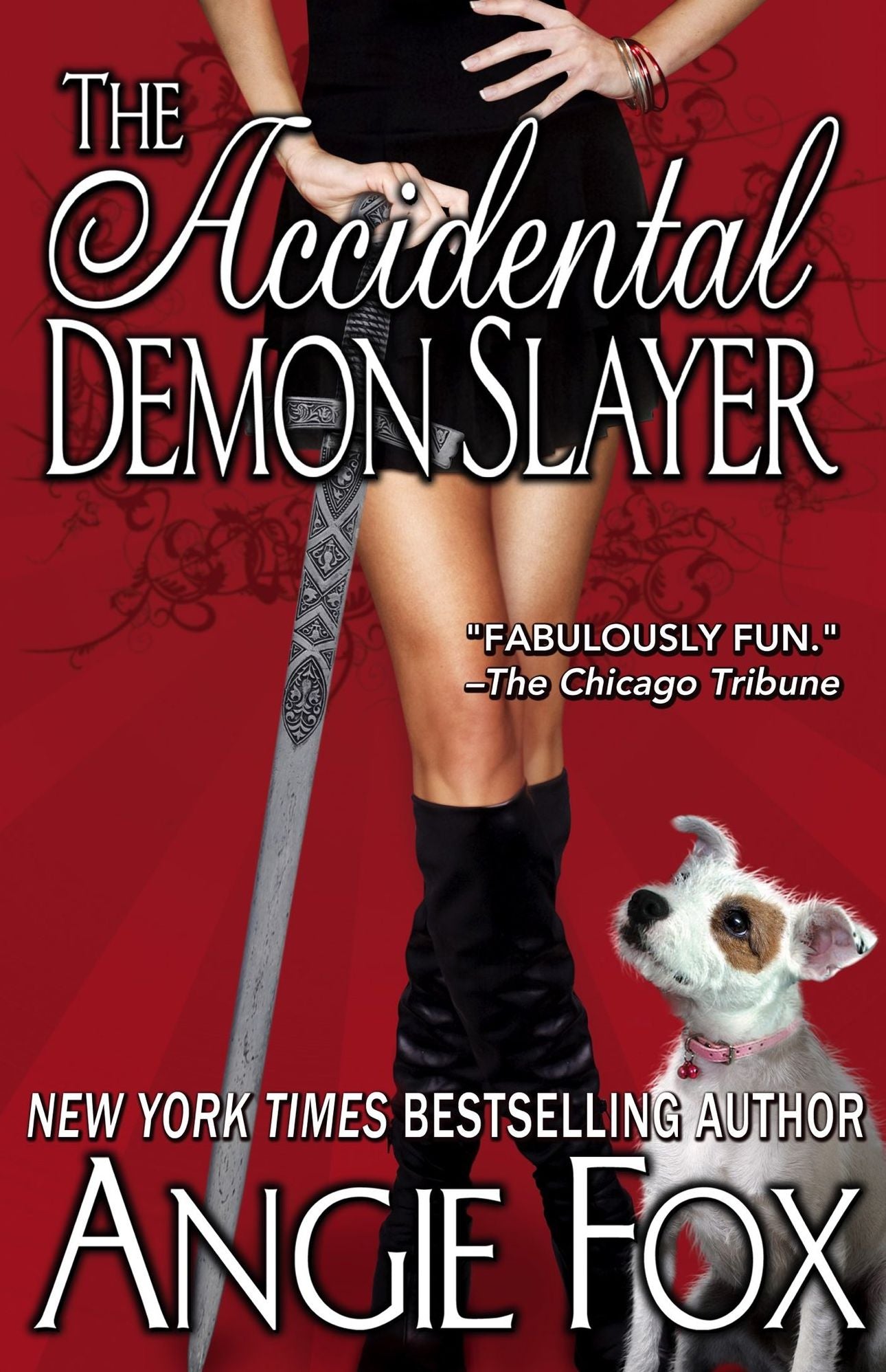 The Accidental Demon Slayer (Accidental Demon Slayer Series #1)