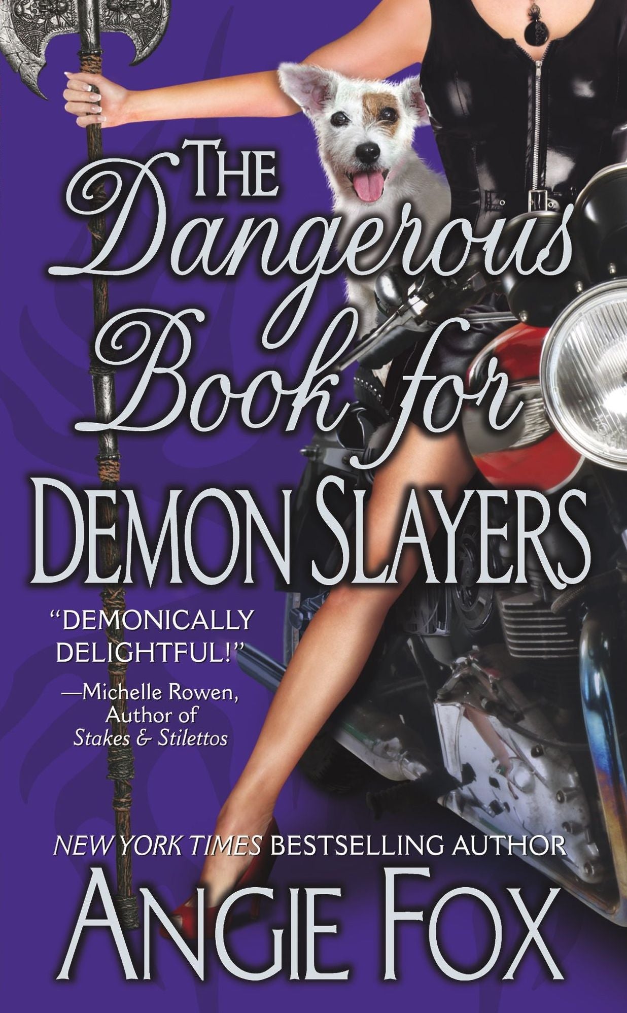 The Dangerous Book for Demon Slayers (Accidental Demon Slayer Series #2)