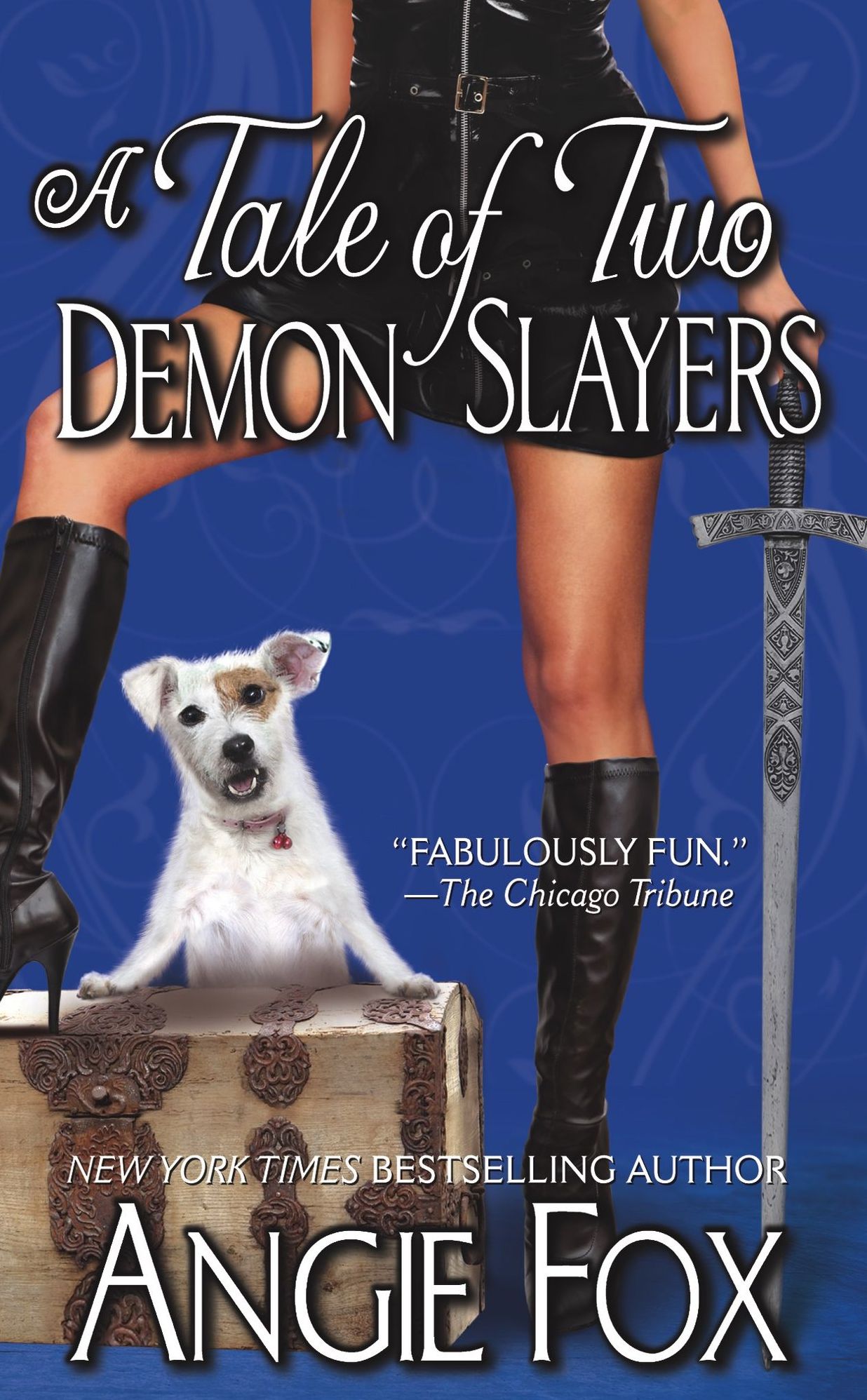 A Tale of Two Demon Slayers (Accidental Demon Slayer Series #3)