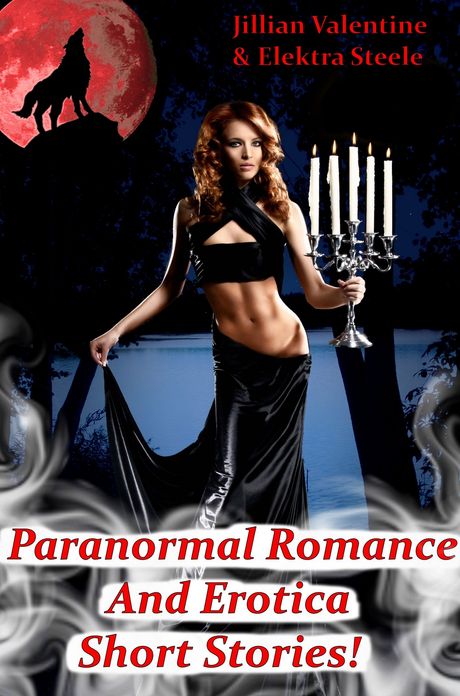 Paranormal Romance And Erotica Short Stories