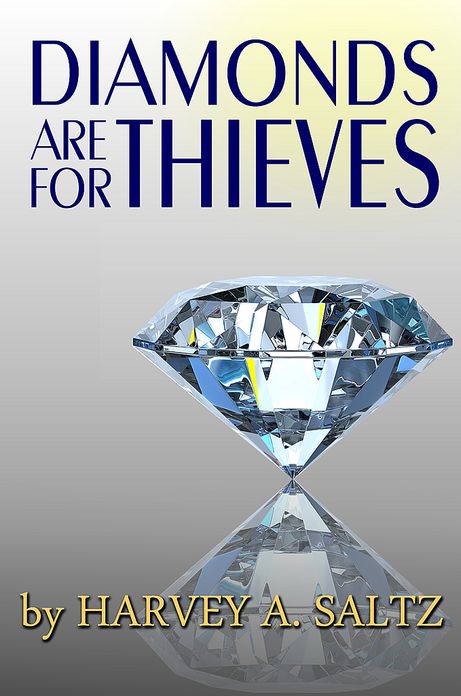 Diamonds Are For Thieves