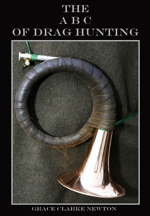 The ABC of Drag Hunting (Illustrated)