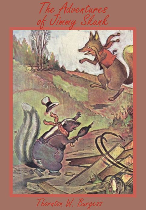 The Adventures of Jimmy Skunk (Illustrated)