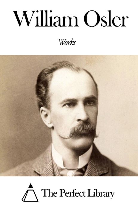 Works of William Osler