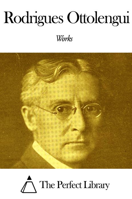 Works of Rodrigues Ottolengui