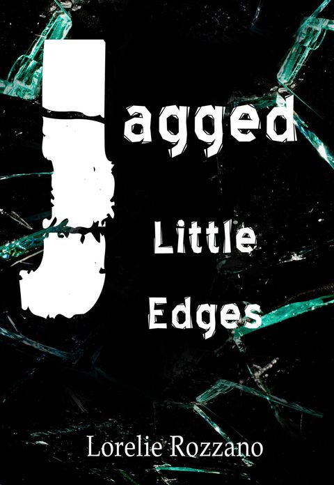Jagged Little Edges