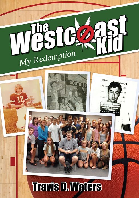 The Westcoast Kid: My Redemption