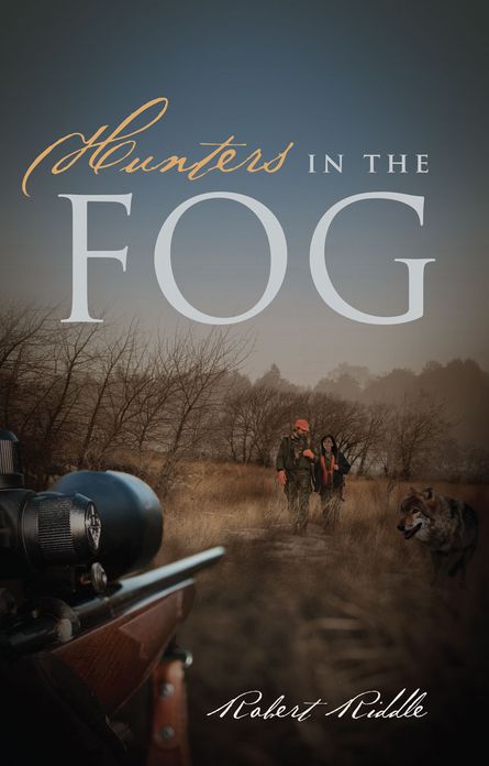 Hunters in the Fog