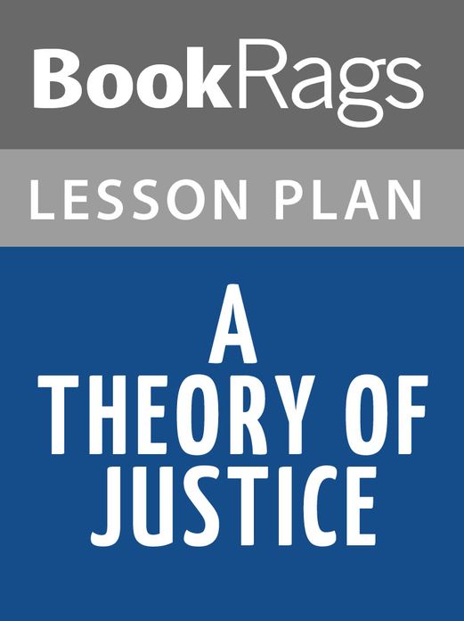 A Theory of Justice Lesson Plans