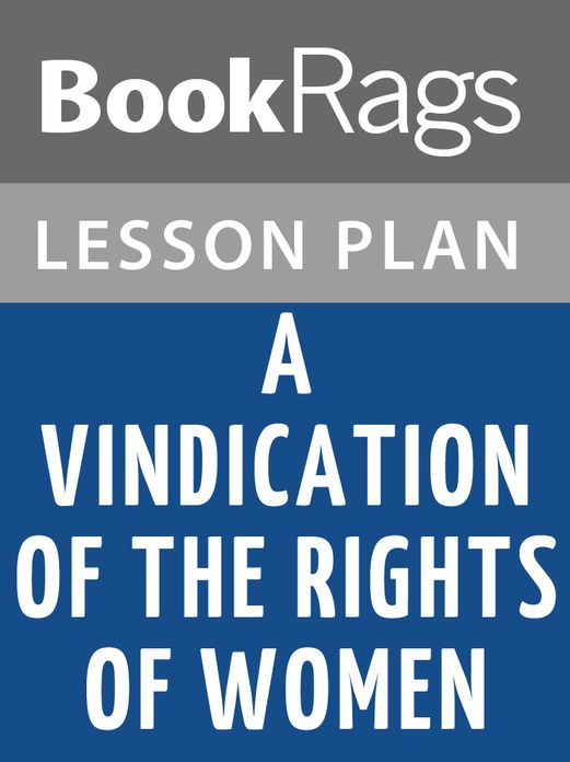 A Vindication of the Rights of Women Lesson Plans