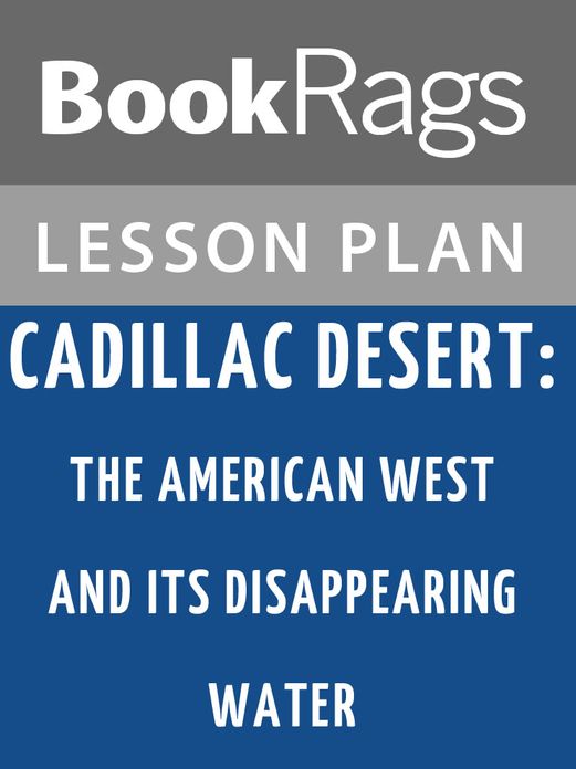 Cadillac Desert Lesson Plans