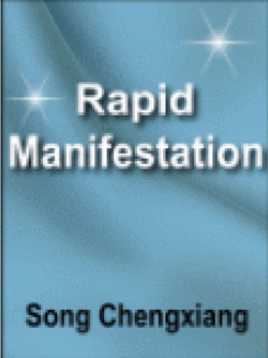 The “Rapid Manifestation” Training Course: How to Get Everything YouWant Fast! The “Rapid Manifestation” Training Course How to Get Everything Your Want Fast! By Song Chengxiang http://theultimatesecrets.com Tony Robbins Says T