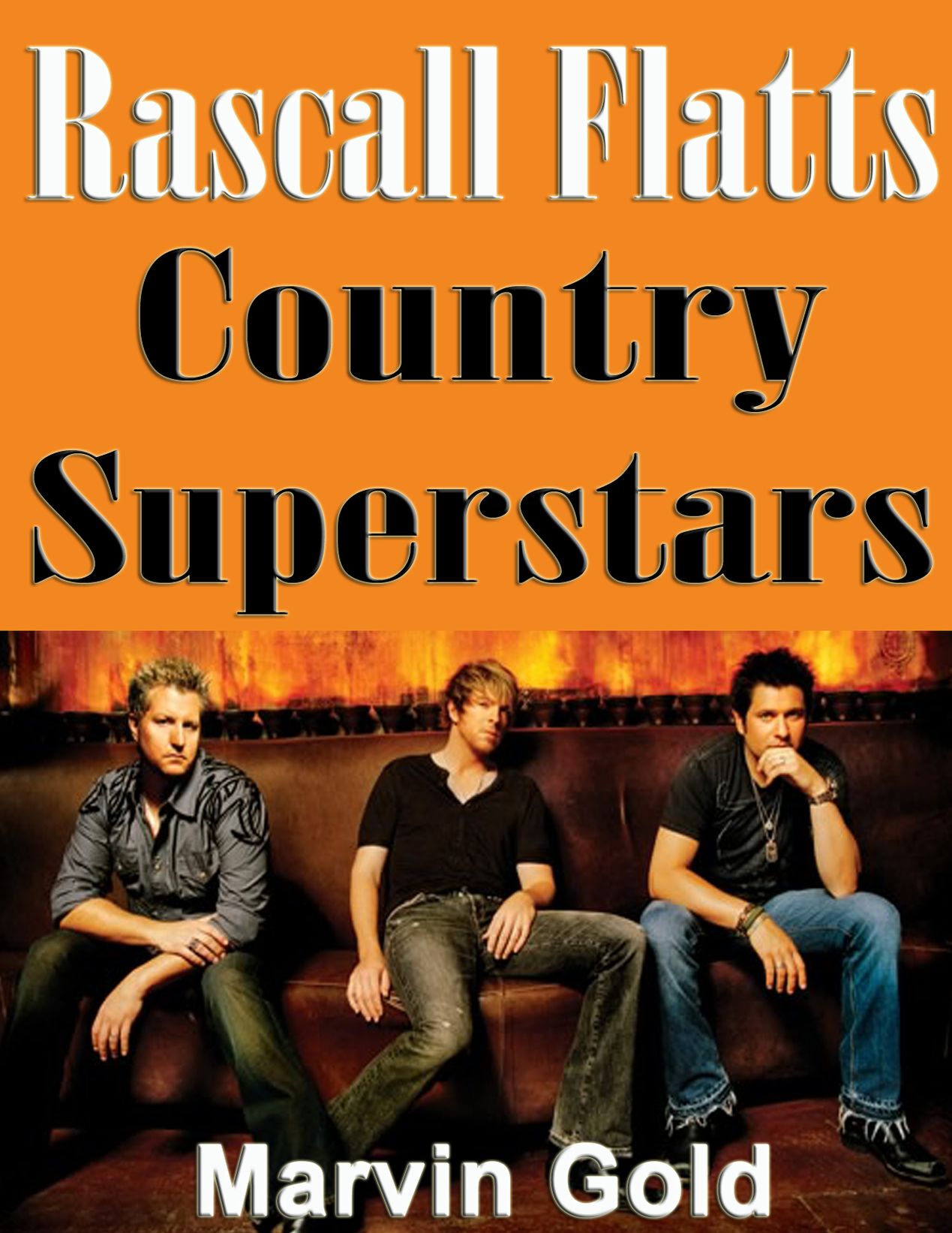 Rascall Flatts Country Superstars